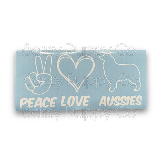 Peace, Love, Aussies Window Decal